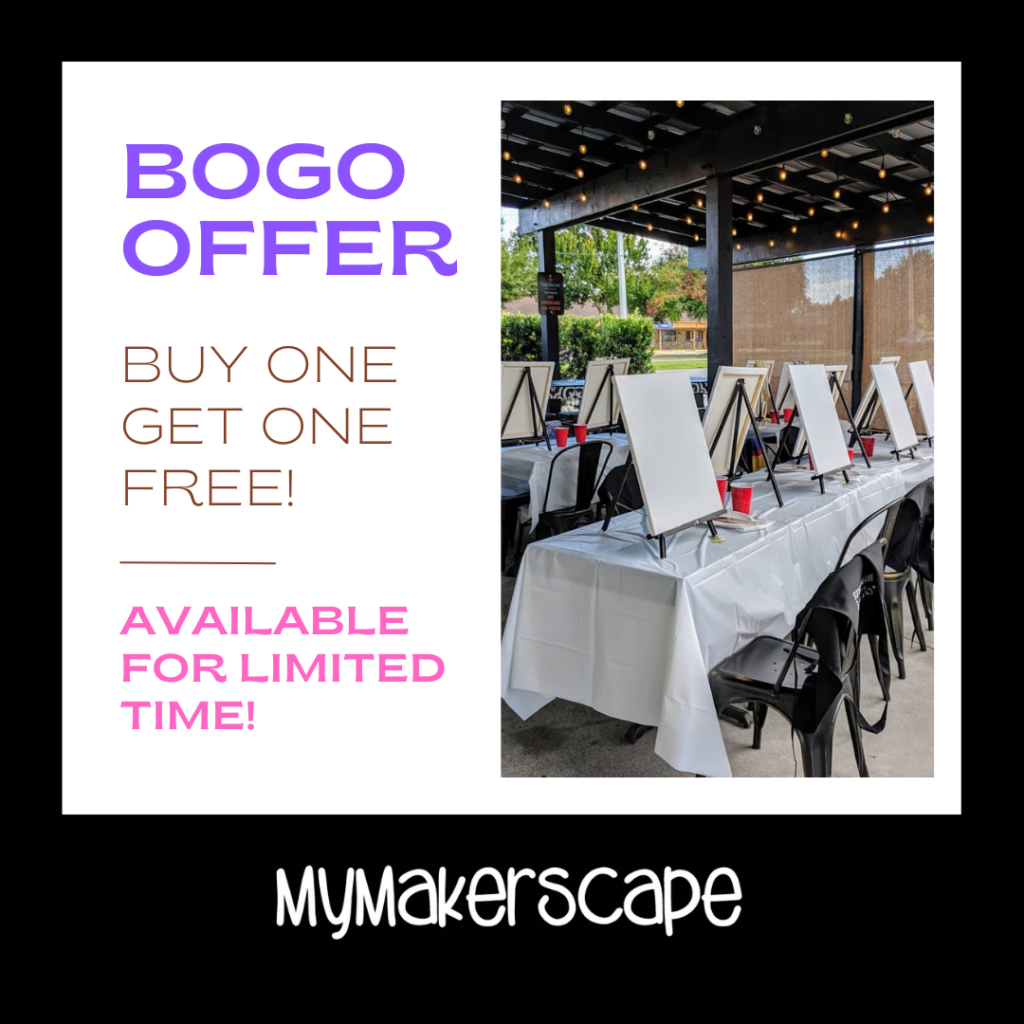 BOGO Paint Night MyMakerscape