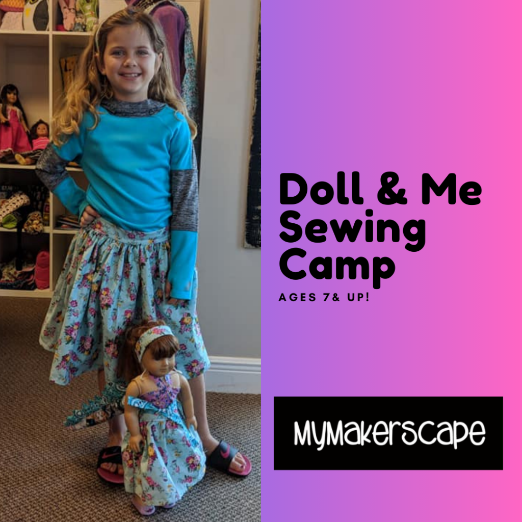 Doll & Me Sewing Camp MyMakerscape