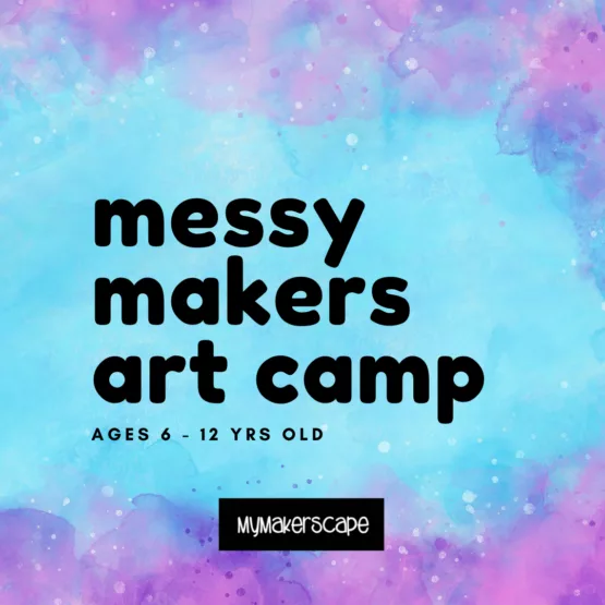 Messy Makers Art Camp