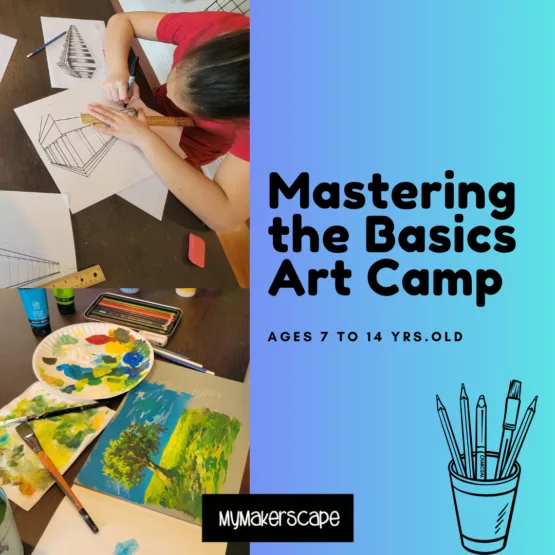 Mastering the Basics Art Camp