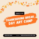 Thanksgiving Break Day Art Camp @ Cocoa Village